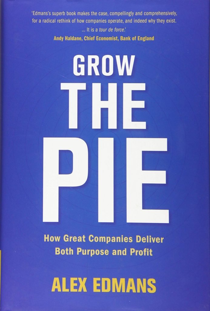 Grow the pie Alex Edmans